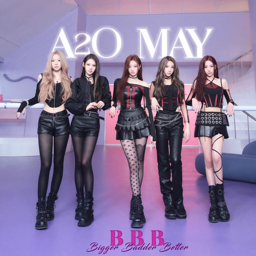 B.B.B (Bigger Badder Better) [feat. A2O LTG] (English Ver.) by A2O MAY